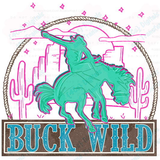 Buck Wild DTF Transfer