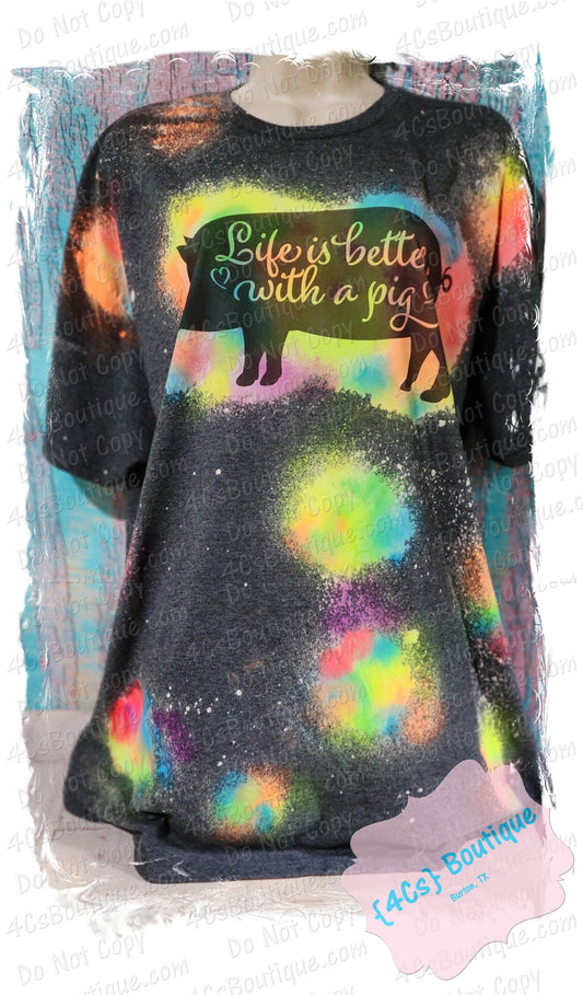Life Is Better With A Pig Sublimation Shirt