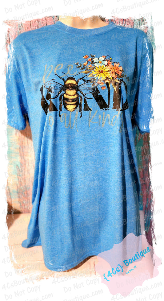 Bee Kind To All Kinds Shirt