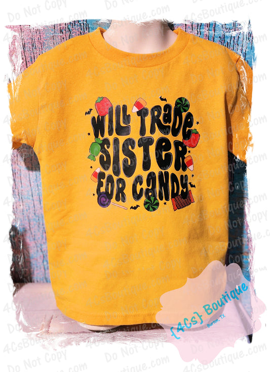 Will Trade Sister For Candy Kids Shirt