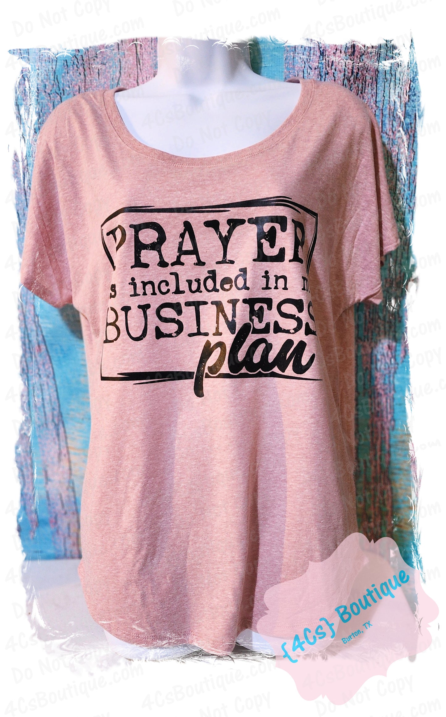 Prayer Is Included In My Business Plan Shirt