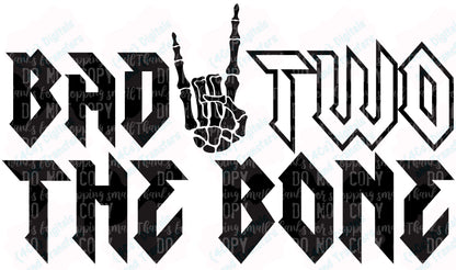 Bad Two The Bone DIGITAL DOWNLOAD