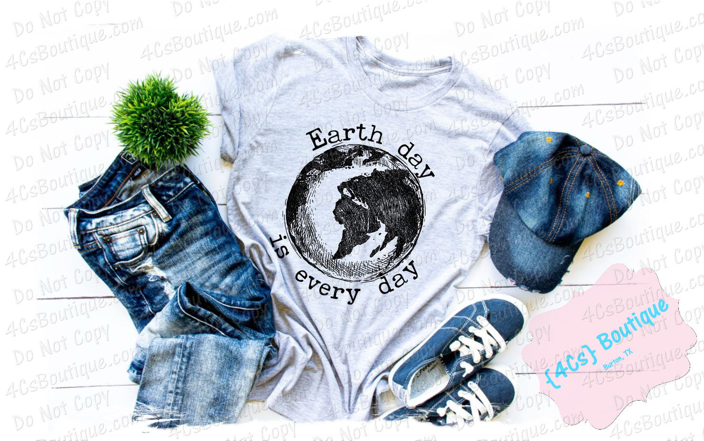 Earth Day Is Everyday Shirt