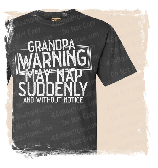 Grandpa Warning May Nap Suddenly