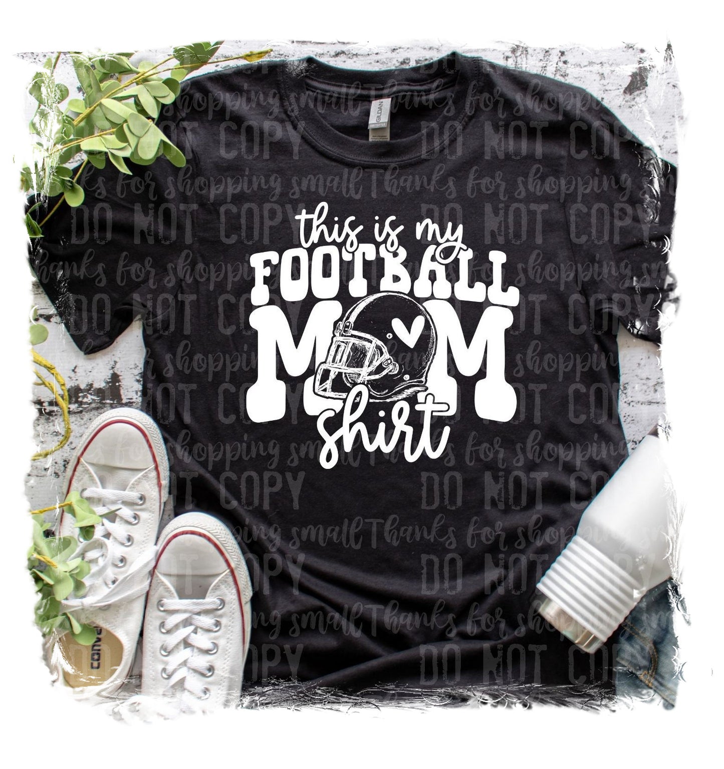 This Is My Football Mom Shirt