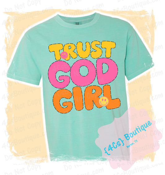 Trust God Girl