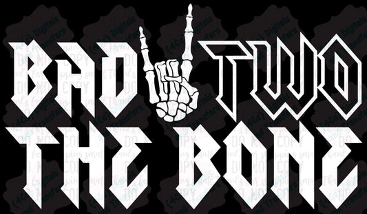 Bad Two The Bone DIGITAL DOWNLOAD