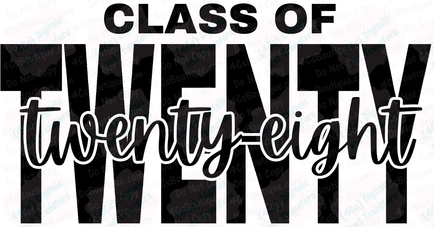 Class Of Twenty Twenty-Eight