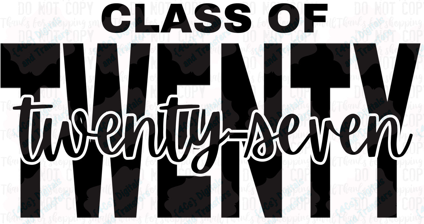 Class Of Twenty Twenty-Seven