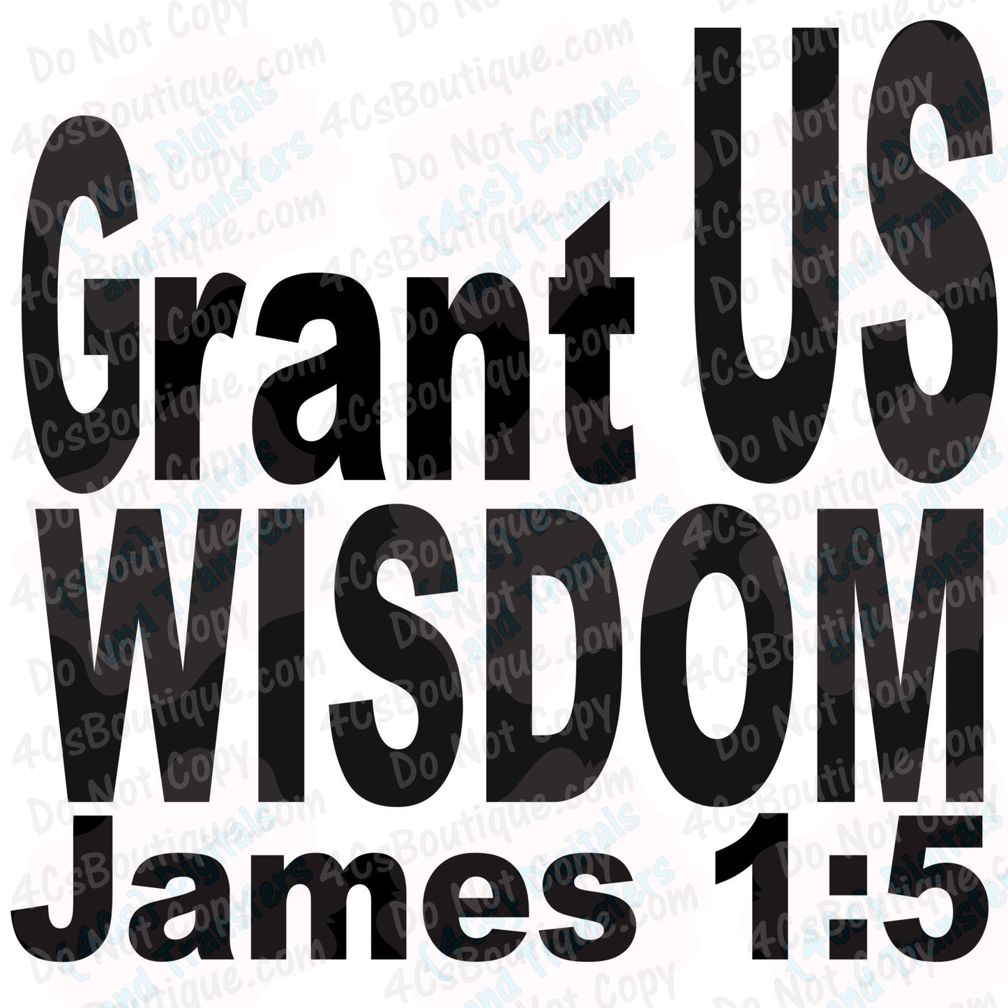 Grand Us Wisdom James 1:5 DIGITAL DOWNLOAD