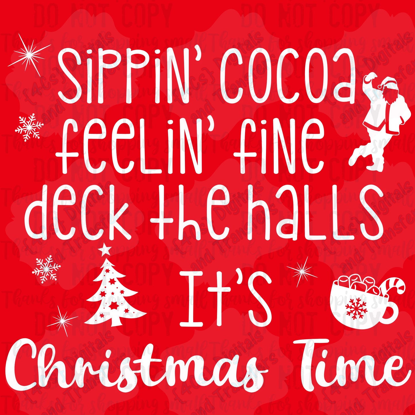 Sippin' Cocoa Feelin' Fine DIGITAL DOWNLOAD