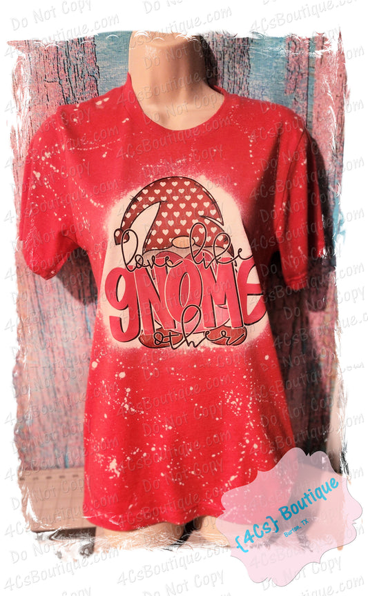 Love Like Gnome Other Sublimation Shirt