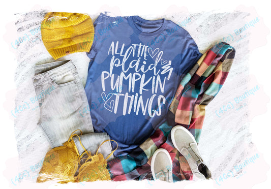 All The Plaid & Pumpkin Things Shirt