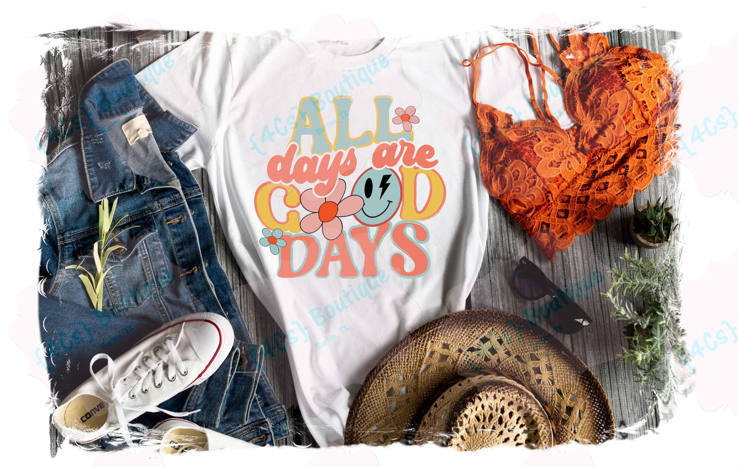 All Days Are Good Days Shirt