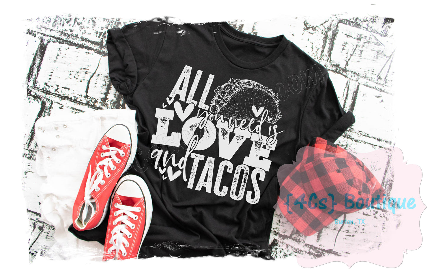 All You Need Is Love And Tacos Shirt