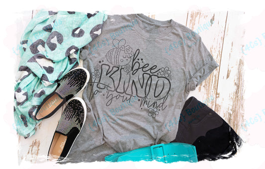 Bee Kind To Your Mind Shirt