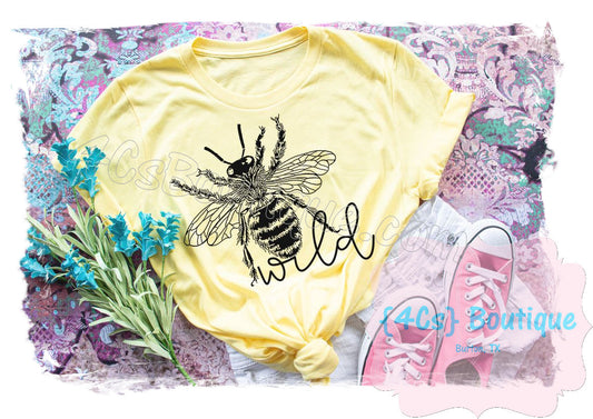 Bee Wild Shirt