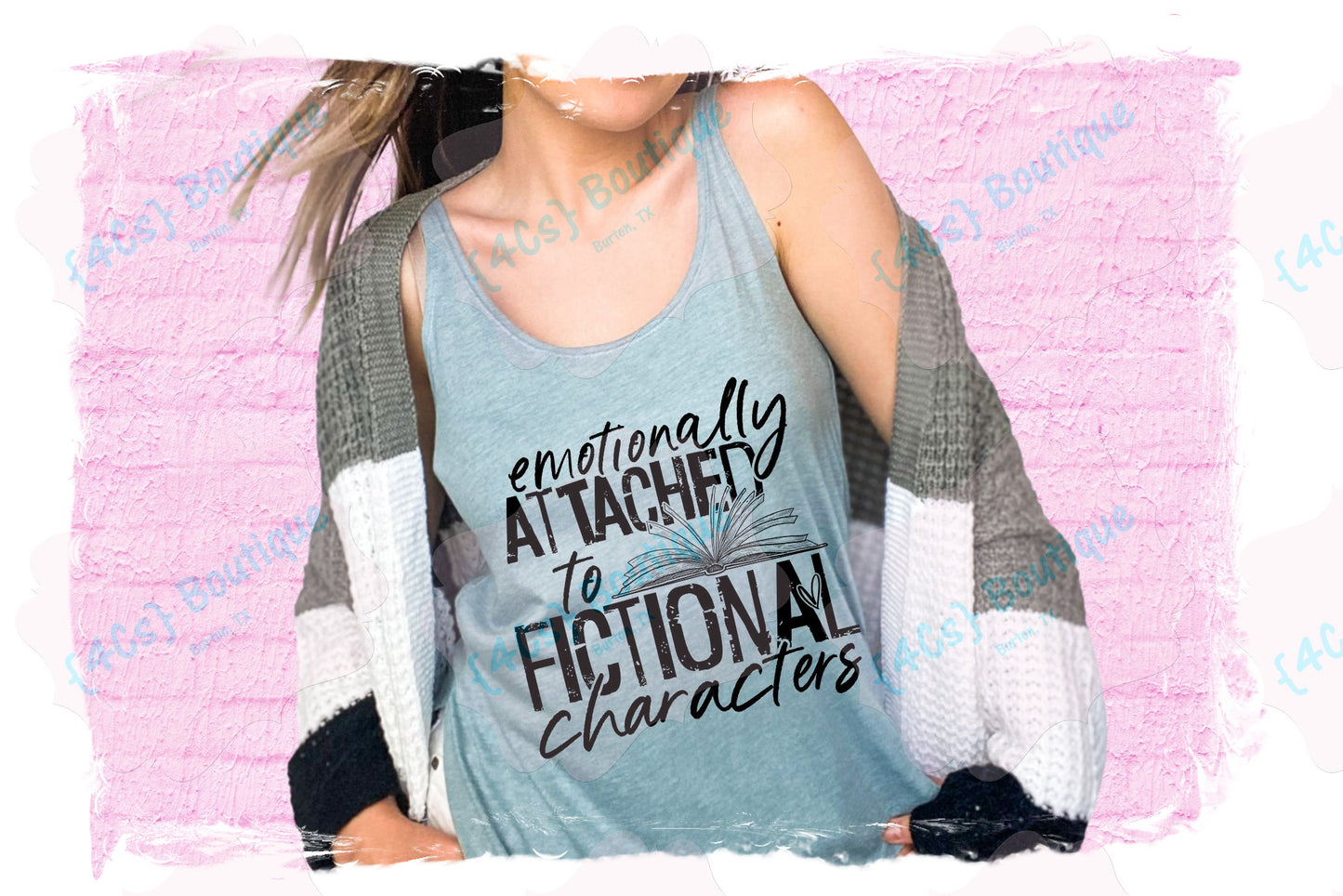 Emotionally Attached To Fictional Charachters Shirt