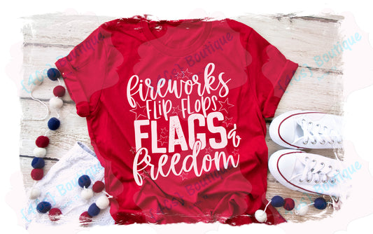 Fireworks Flip Flops Flags & Freedom Shirt