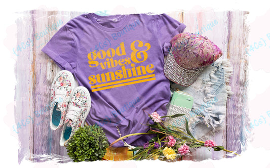 Good Vibes & Sunshine Shirt