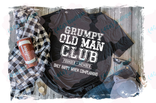 Grumpy Old Man Club Shirt