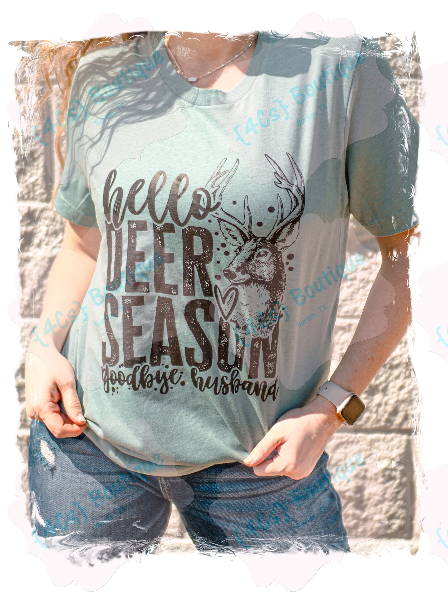Hello Deer Season Goodbye Husband Shirt