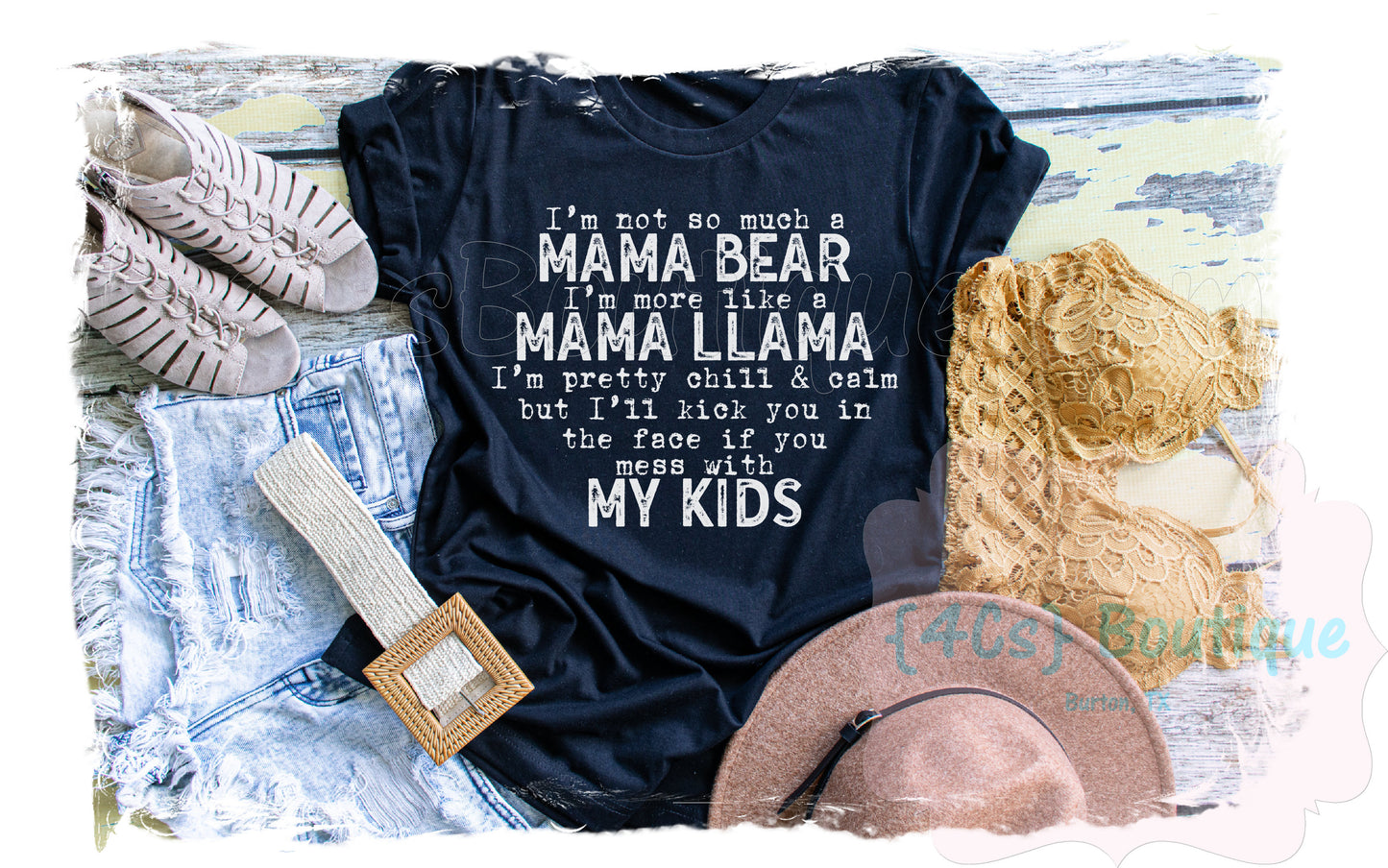 I'm Not So Much A Mama Bear... Shirt