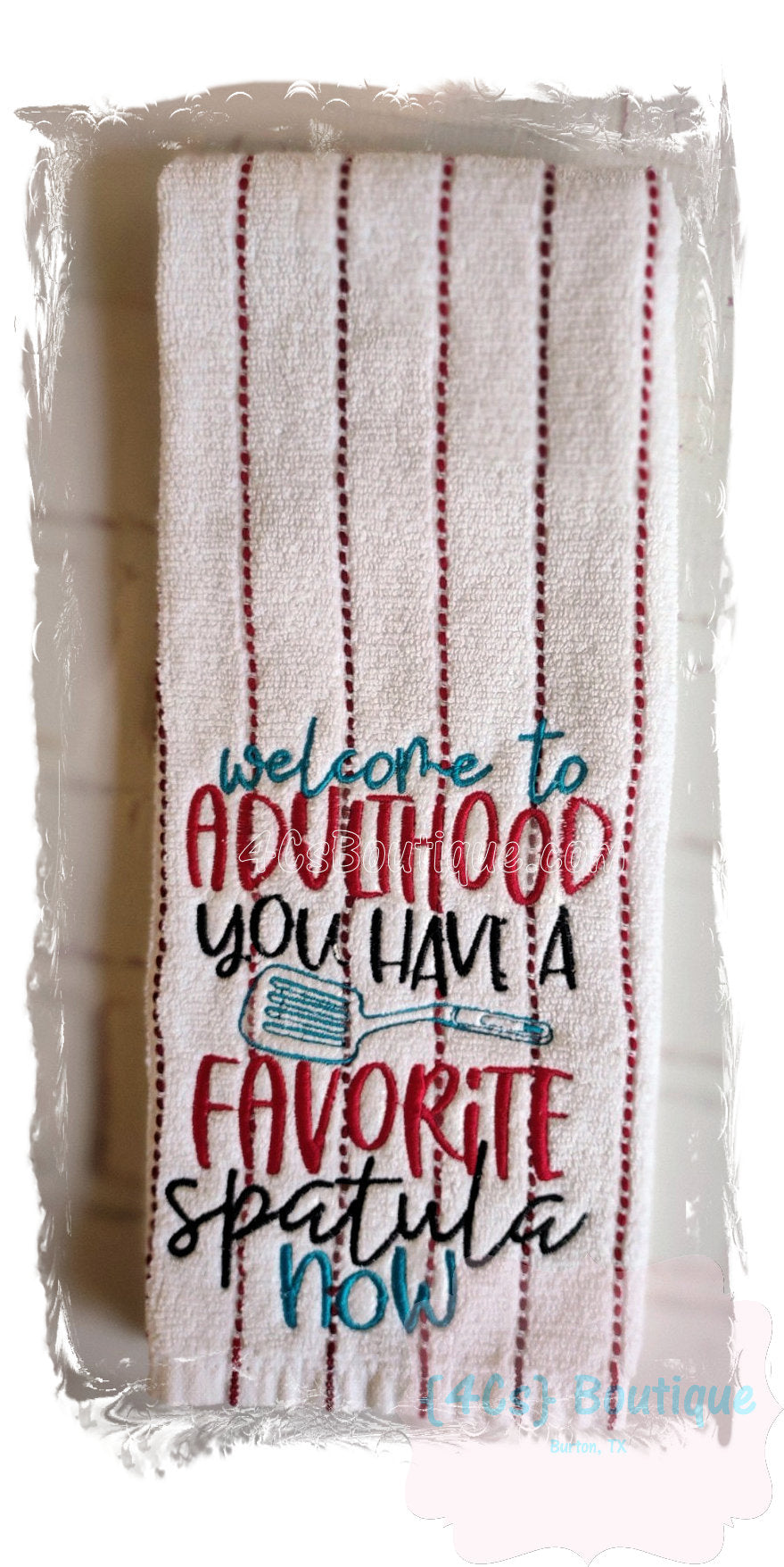 Welcome To Adulthood You Have A New Favorite Spatula Now Hand Towel | Kitchen Collection | 4Cs Boutique
