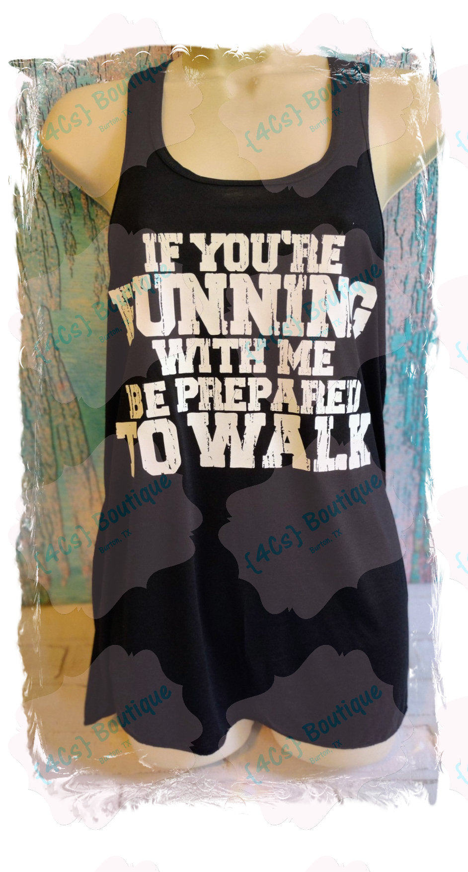 If You're Running With Me Be Prepared To Walk Shirt