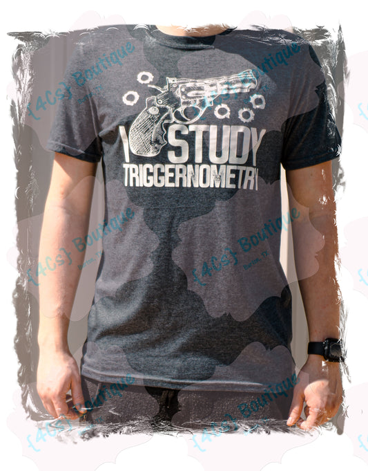 I Study Triggernometry Shirt