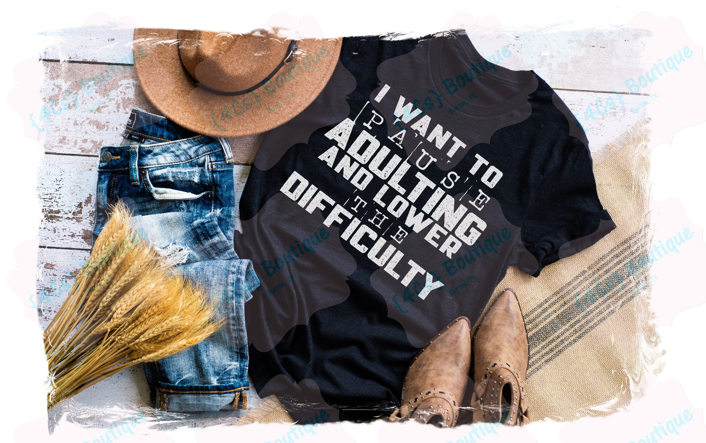I Want To Pause Adulting And Lower The Difficulty Shirt | Funny Collection | 4Cs Boutique