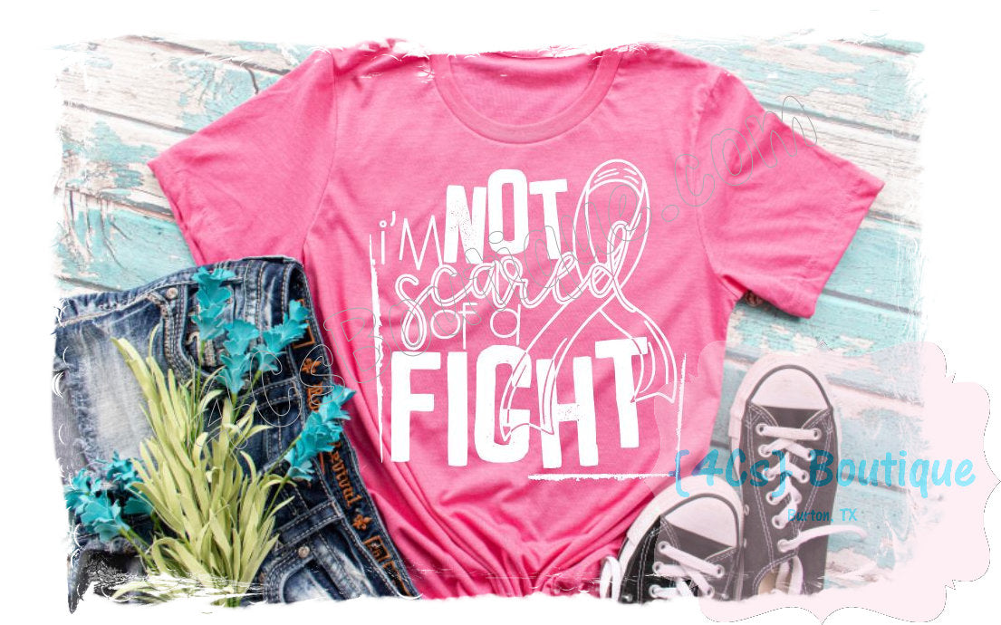 I'm Not Scared Of A Fight Shirt