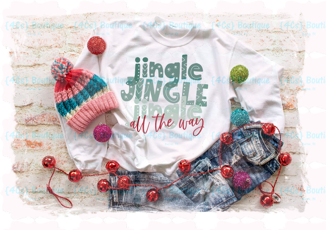 Jingle Jinge Jingle All The Way Shirt