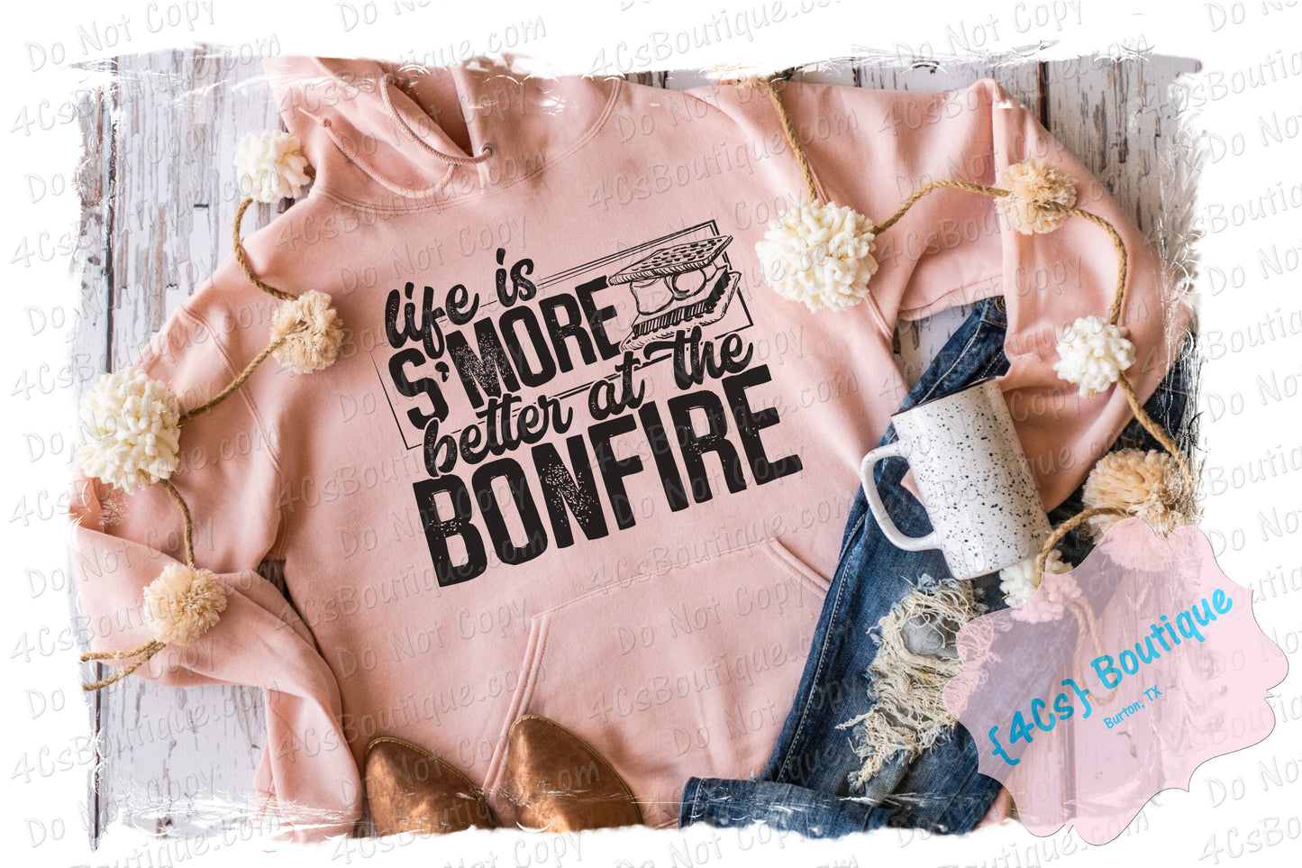 Life Is S'more Better At The Bonfire Shirt