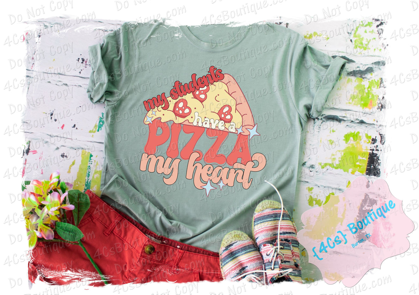 My Students Have Pizza My Heart Shirt
