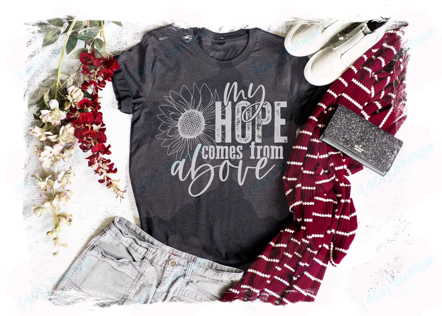 My Hope Comes From Above Shirt