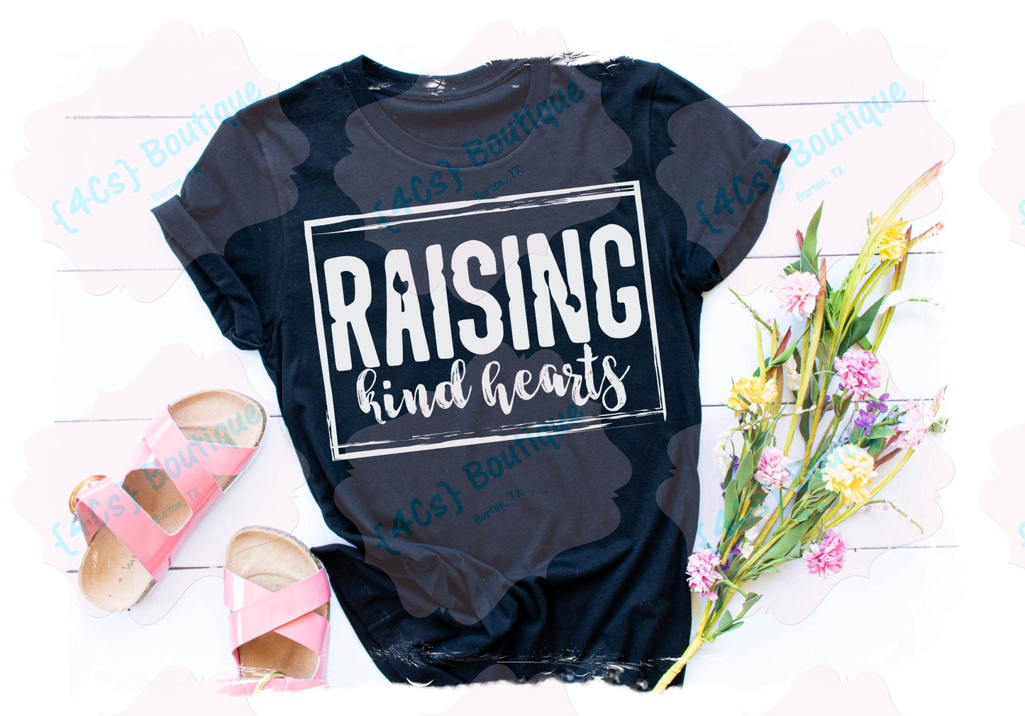 Raising Kind Hearts Shirt