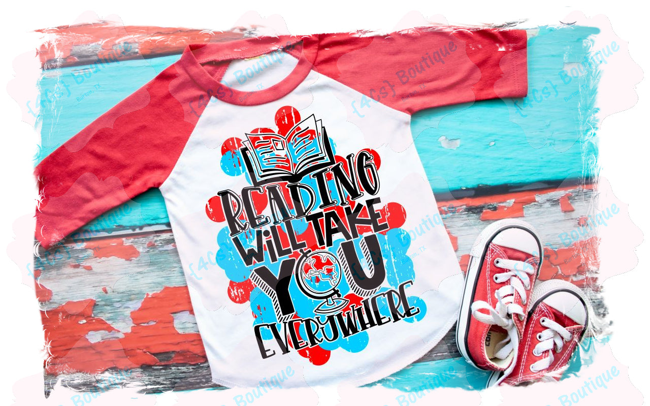Reading Will Take You Everywhere Adult Shirt
