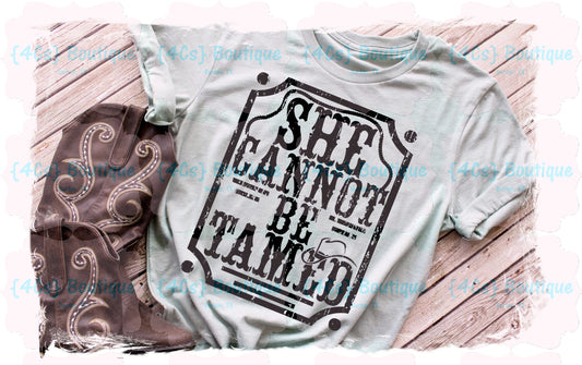 She Cannot Be Tamed Shirt