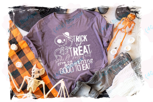 Trick or Treat Smell My Feet Shirt