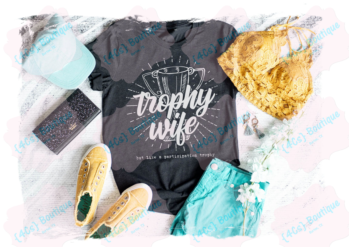 Trophy Wife But Like A Participation Trophy Shirt | 4Cs Boutique