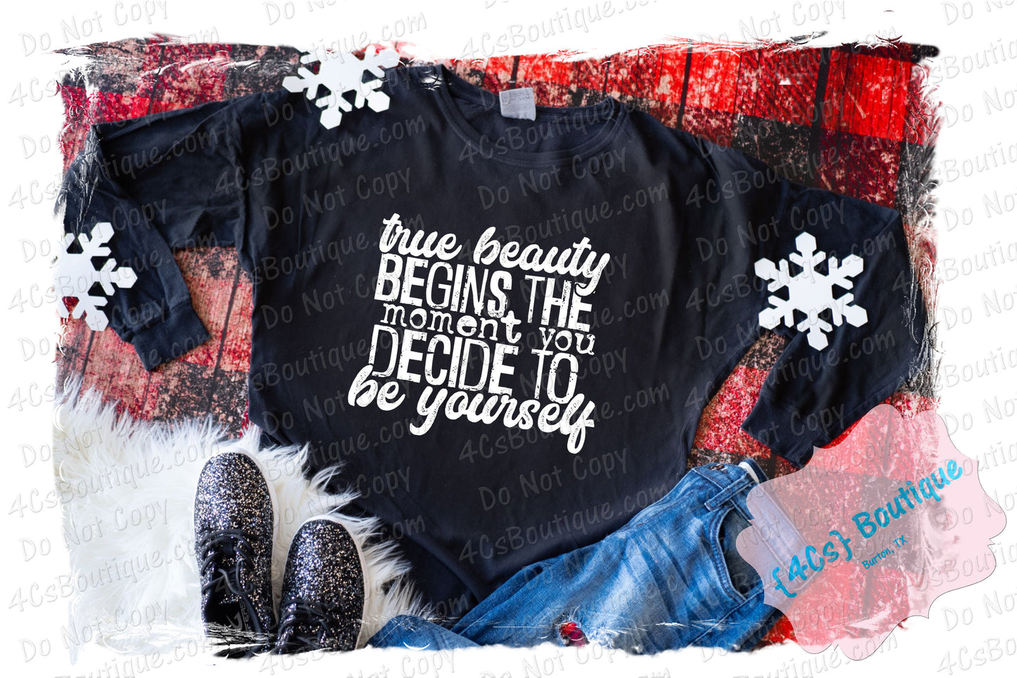 True Beauty Begins The Moment You Decide To Be Yourself Shirt