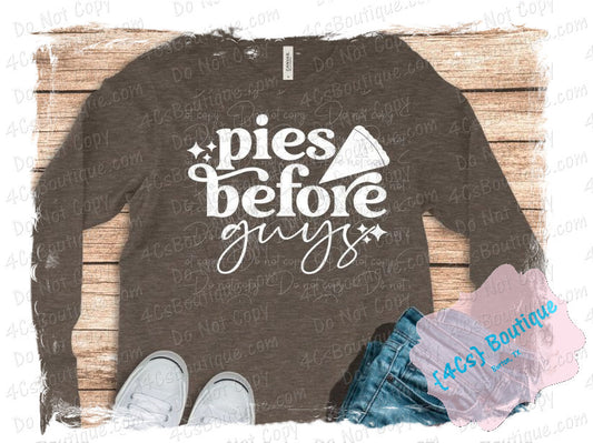 Pie Before Guys Shirt