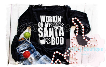 Working On My Santa Bod Shirt