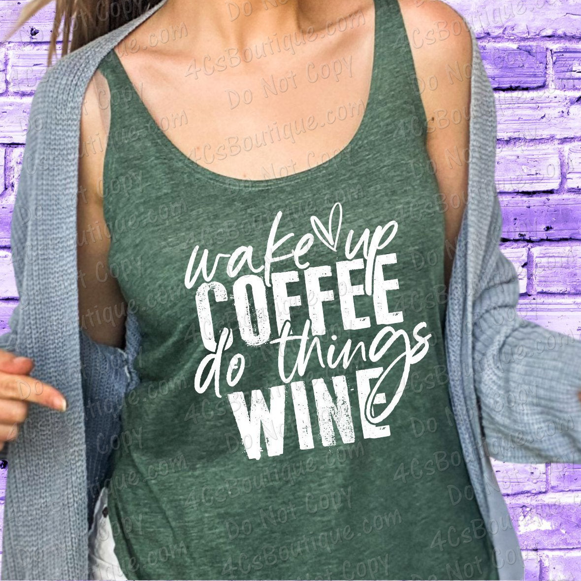 Wake Up Coffee Do Things Wine Shirt