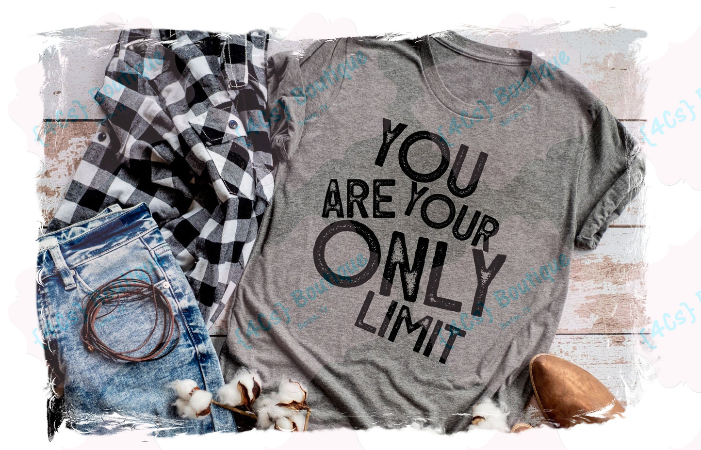 You Are Your Only Limit Shirt
