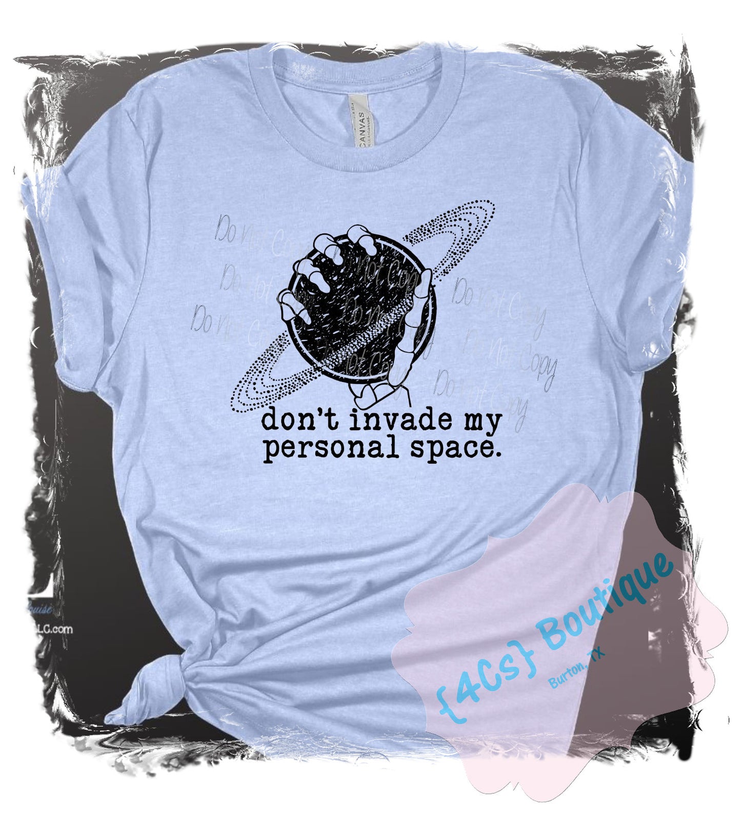 Don't Invade My Personal Space Shirt